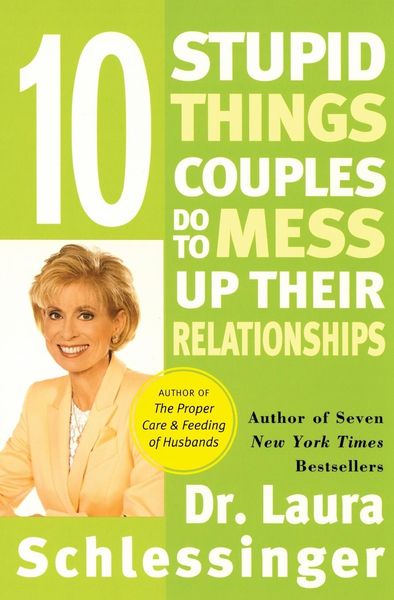 Produktbild: Ten Stupid Things Couples Do to Mess Up Their Relationships