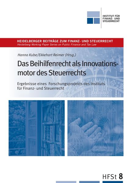 Produktbild: Das Beihilfenrecht als Innovationsmotor des Steuerrechts