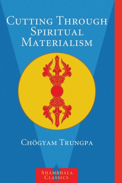 Produktbild: Cutting Through Spiritual Materialism