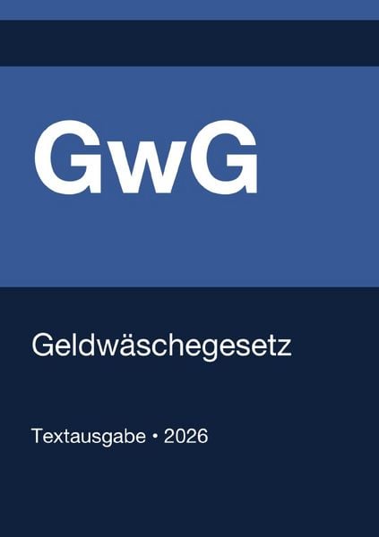Produktbild: GwG - Geldw&auml;schegesetz (Deutschland) 2026