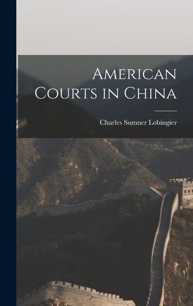 Produktbild: American Courts in China