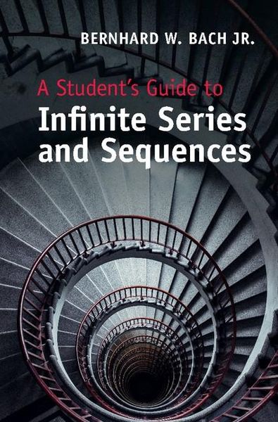 Produktbild: Student's Guide to Infinite Series and Sequences