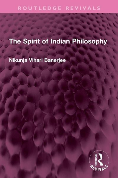 Produktbild: The Spirit of Indian Philosophy