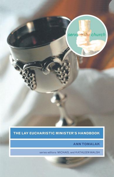 Produktbild: The Lay Eucharistic Minister's Handbook