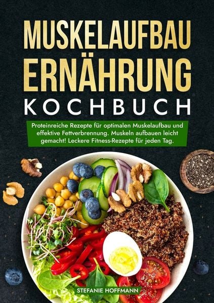 Produktbild: Muskelaufbau Ern&auml;hrung Kochbuch