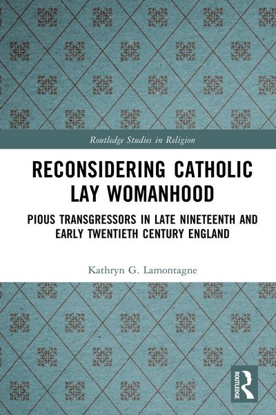 Produktbild: Reconsidering Catholic Lay Womanhood