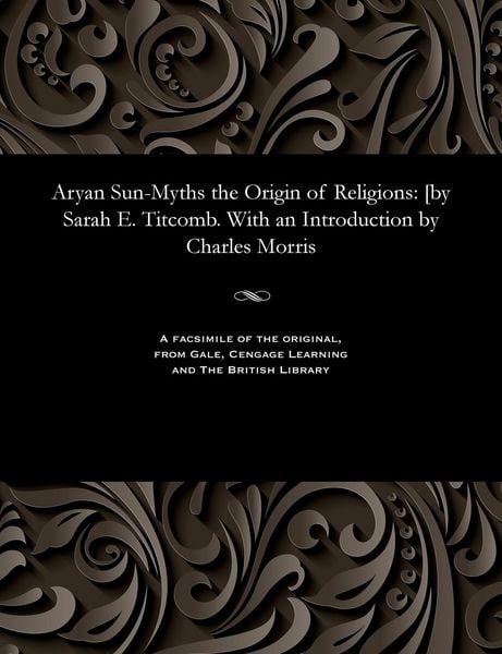 Produktbild: Aryan Sun-Myths the Origin of Religions
