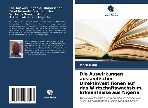 Produktbild: Die Auswirkungen ausl&auml;ndischer Direktinvestitionen auf das Wirtschaftswachstum, Erkenntnisse aus Nigeria