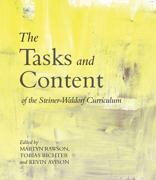 Produktbild: The Tasks and Content of the Steiner-Waldorf Curriculum