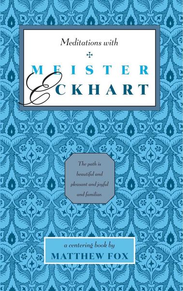 Produktbild: Meditations with Meister Eckhart