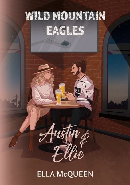 Wild Mountain Eagles: Austin & Ellie, Taschenbuch von Ella McQueen, Tolino media, 9783759297785