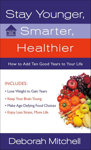 Produktbild: Stay Younger, Smarter, Healthier