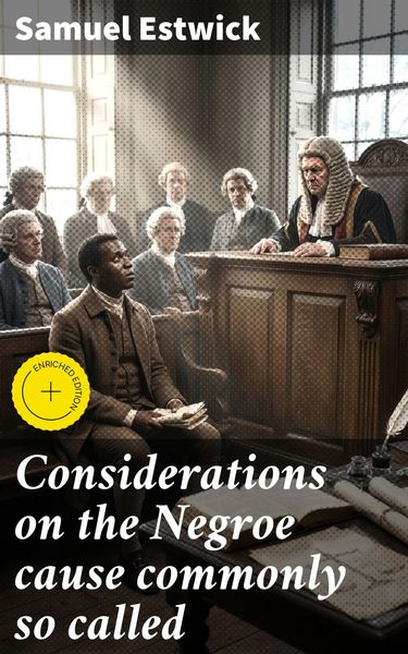 Produktbild: Considerations on the Negroe cause commonly so called