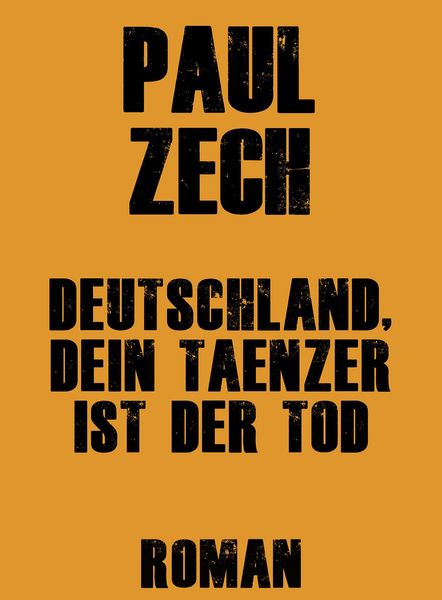 Produktbild: Deutschland, dein T&auml;nzer ist der Tod