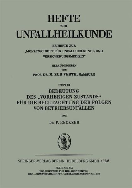 Produktbild: Bedeutung des "Vorherigen Zustands" f&uuml;r die Begutachtung der Folgen von Betriebsunf&auml;llen