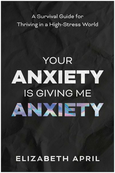 Produktbild: Your Anxiety Is Giving Me Anxiety
