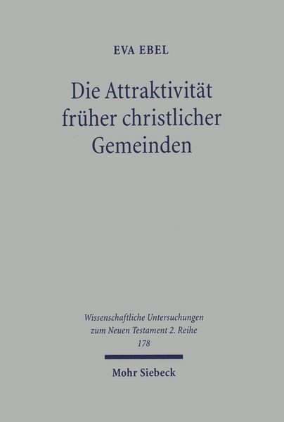 Produktbild: Die Attraktivit&auml;t fr&uuml;her christlicher Gemeinden