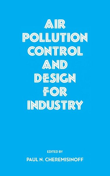 Produktbild: Air Pollution Control and Design for Industry