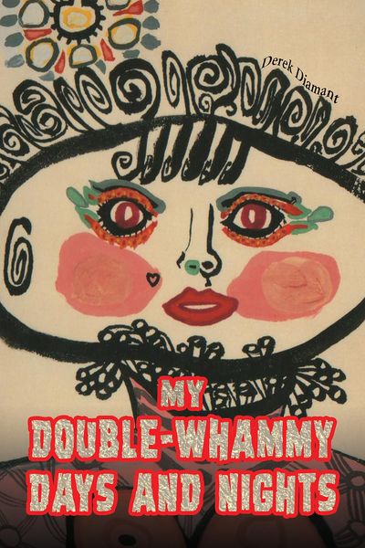 Produktbild: My Double-Whammy Days and Nights