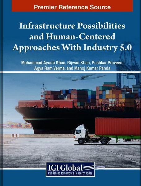 Produktbild: Infrastructure Possibilities and Human-Centered Approaches With Industry 5.0