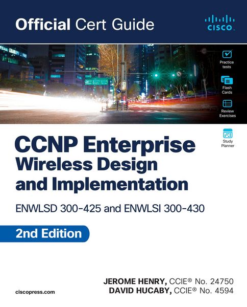 Produktbild: CCNP Enterprise Wireless Design ENWLSD 300-425 and Implementation ENWLSI 300-430 Official Cert Guide