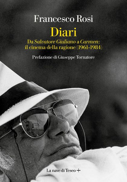 Produktbild: Diari. Da 'Salvatore Giuliano' a 'Carmen': il cinema della ragione (1861-1984)