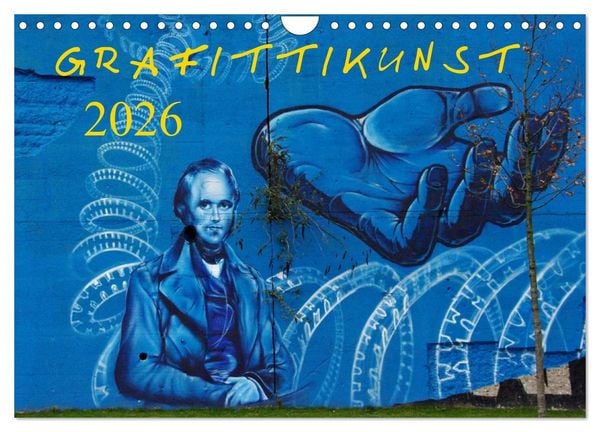 Grafittikunst (Wandkalender 2026 DIN A4 quer), CALVENDO Monatskalender