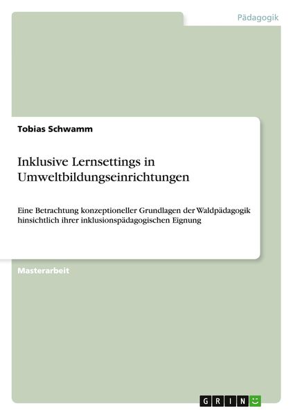Produktbild: Inklusive Lernsettings in Umweltbildungseinrichtungen