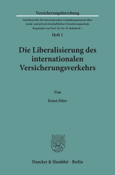 Produktbild: Die Liberalisierung des internationalen Versicherungsverkehrs.