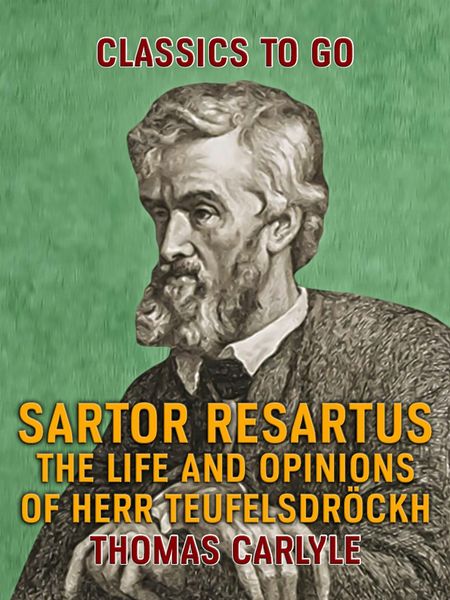Produktbild: Sartor Resartus The Life and Opinions of Herr Teufelsdr&ouml;ckh