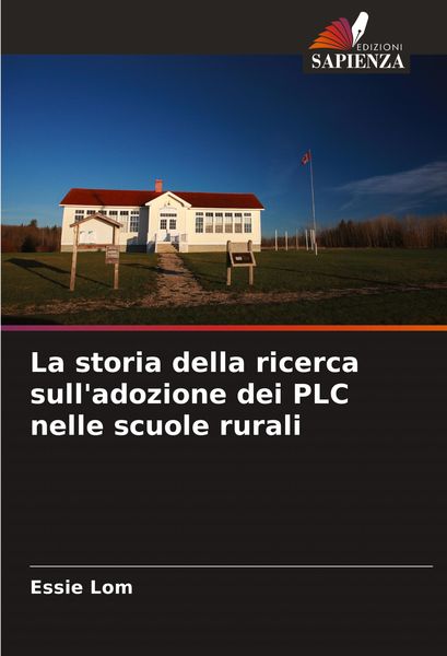 Produktbild: La storia della ricerca sull'adozione dei PLC nelle scuole rurali