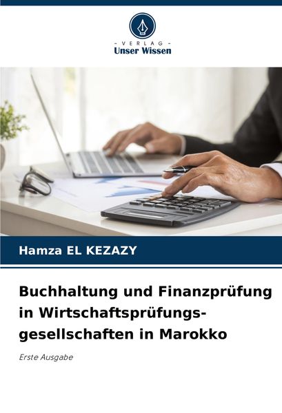 Produktbild: Buchhaltung und Finanzpr&uuml;fung in Wirtschaftspr&uuml;fungs- gesellschaften in Marokko