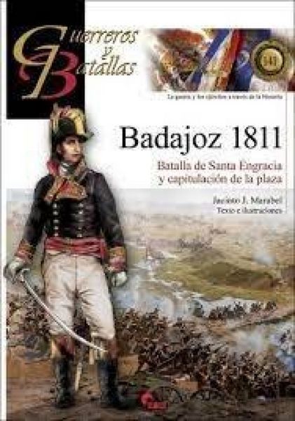 Produktbild: Badajoz 1811 : batalla de Santa Engracia y capitulaci&oacute;n de la plaza