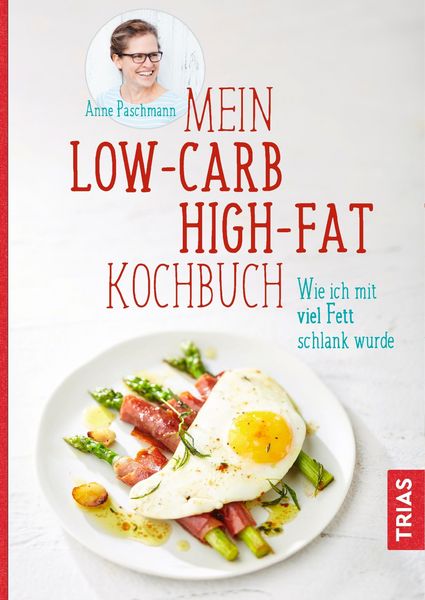 Produktbild: Mein Low-Carb-High-Fat-Kochbuch