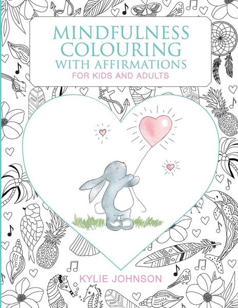Produktbild: Mindfulness colouring with affirmations for kids and adults
