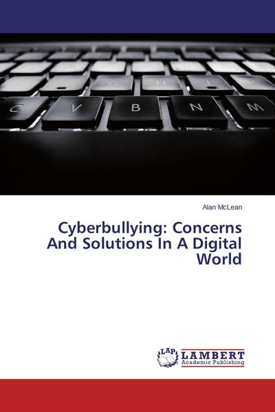 Produktbild: Cyberbullying: Concerns And Solutions In A Digital World