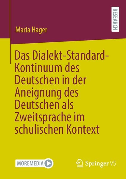 Produktbild: Das Dialekt-Standard-Kontinuum des Deutschen in der Aneignung des Deutschen als Zweitsprache im schulischen Kontext