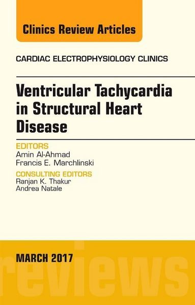 Produktbild: Ventricular Tachycardia in Structural Heart Disease, an Issue of Cardiac Electrophysiology Clinics