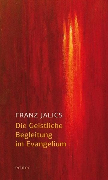 Produktbild: Die Geistliche Begleitung im Evangelium