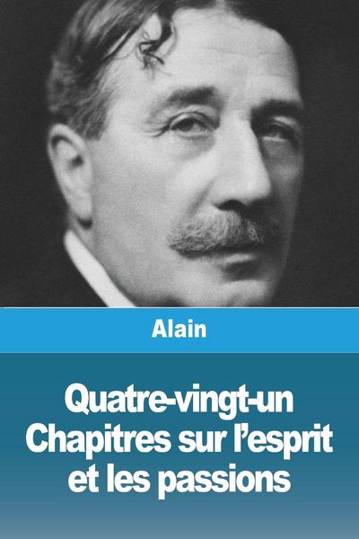 Produktbild: Quatre-vingt-un Chapitres sur l'esprit et les passions