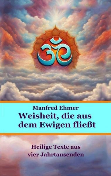 Produktbild: Weisheit, die aus dem Ewigen flie&szlig;t