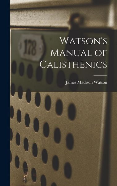 Produktbild: Watson's Manual of Calisthenics