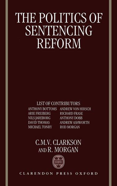 Produktbild: The Politics of Sentencing Reform