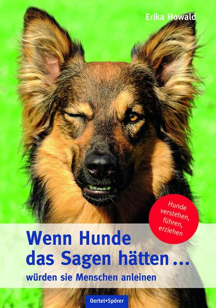 Produktbild: Wenn Hunde das Sagen h&auml;tten ... w&uuml;rden sie Menschen anleinen