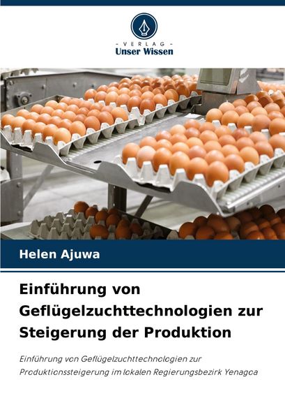 Produktbild: Einf&uuml;hrung von Gefl&uuml;gelzuchttechnologien zur Steigerung der Produktion