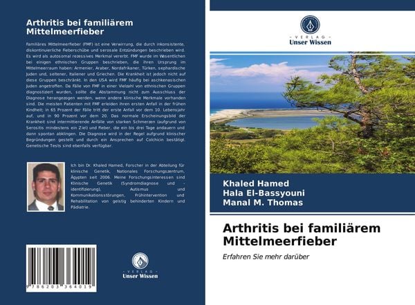 Arthritis bei familiärem Mittelmeerfieber, Taschenbuch von Khaled Hamed , Hala El-Bassyouni , Manal M. Thomas, Verlag Unser Wissen, 9786203364019