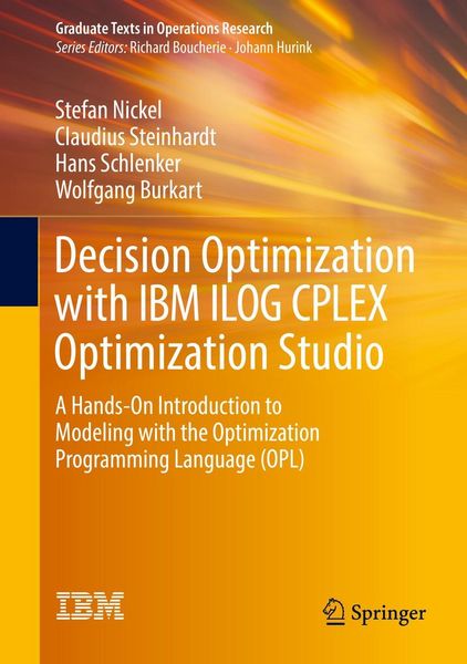 Produktbild: Decision Optimization with IBM ILOG CPLEX Optimization Studio