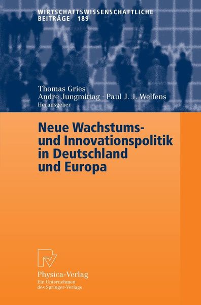 Produktbild: Neue Wachstums- und Innovationspolitik in Deutschland und Europa