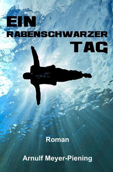 Produktbild: Ein rabenschwarzer Tag