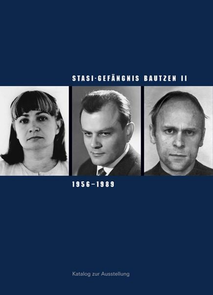 Produktbild: Stasi-Gef&auml;ngnis Bautzen II 1956&ndash;1989